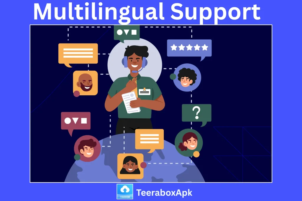 Multilingual Support